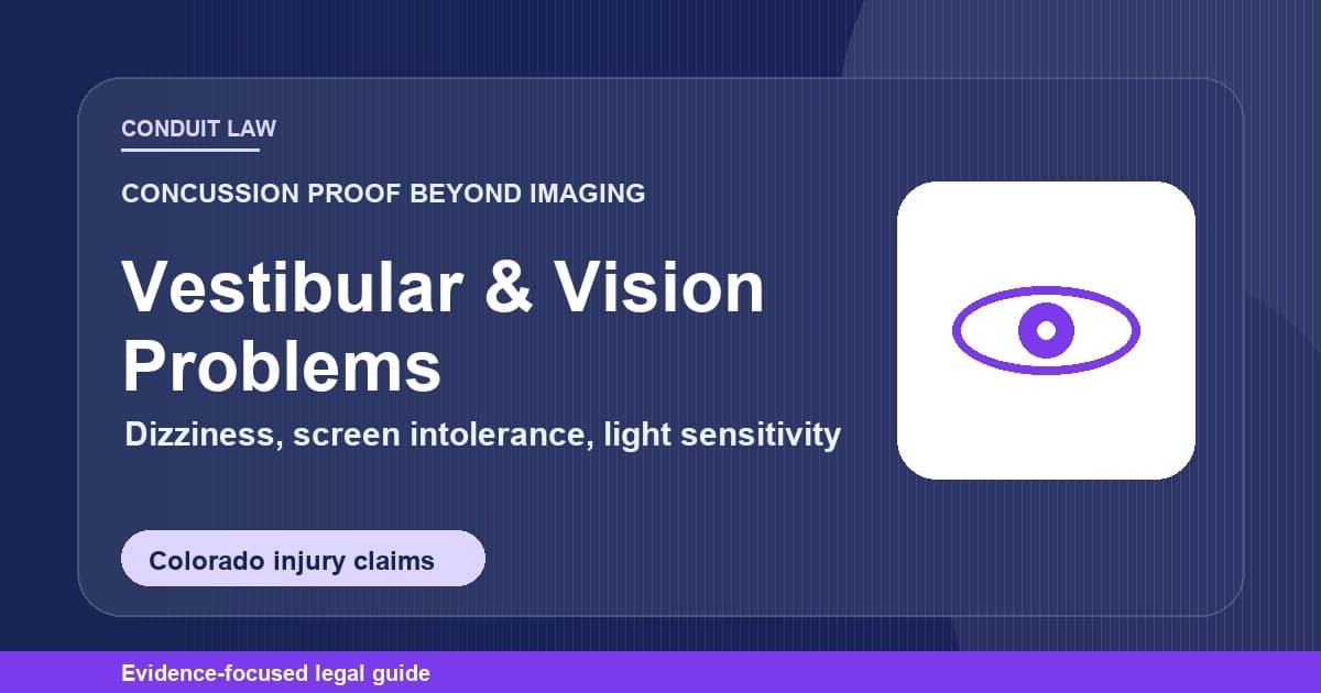 Vestibular & Vision Problems After Concussion - Colorado personal injury legal article