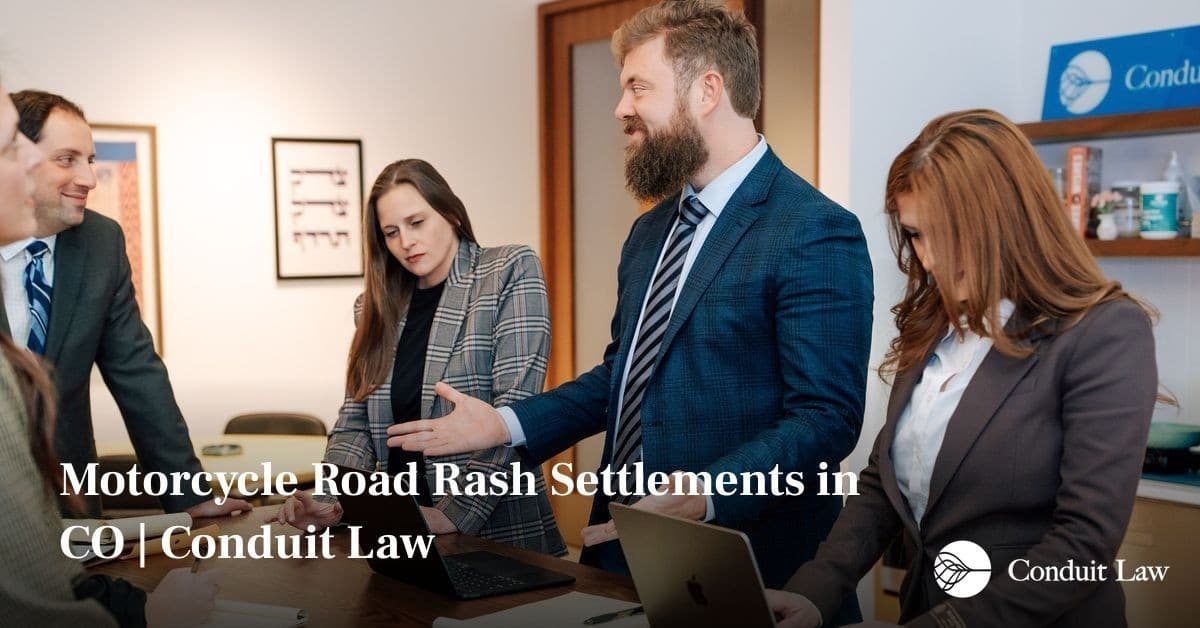 Motorcycle Road Rash Settlements in CO | Conduit Law - Colorado personal injury legal article